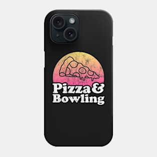 Pizza Lover Pizza and Bowling Phone Case
