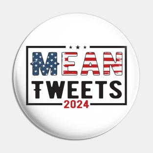 Mean Tweets 2024 Pin