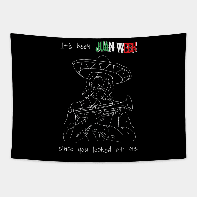 Juan Week Tapestry by Exiled Prints