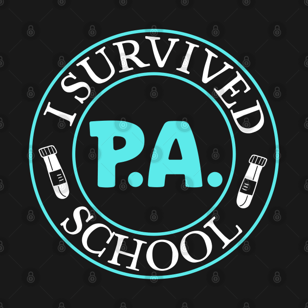 I survived p.a. school by Modern Medieval Design