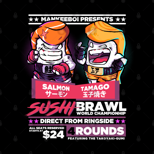 SUSHI BRAWL WORLD CHAMPIONSHIP 2022 by mankeeboi