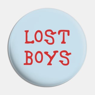Lost Boys Pin