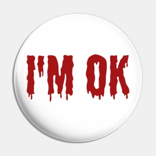 I'm Ok Pin