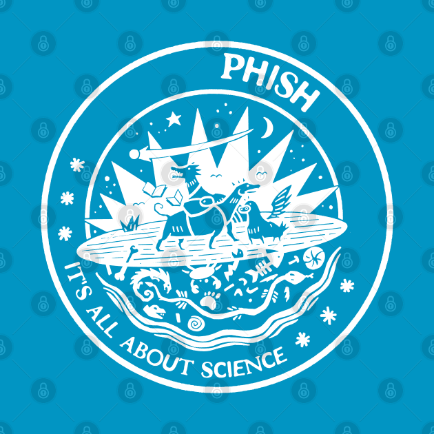 phish all about science by cenceremet