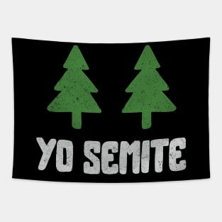 Yo Semite Trump Mispronounces Yosemite Vote 2020 Tapestry