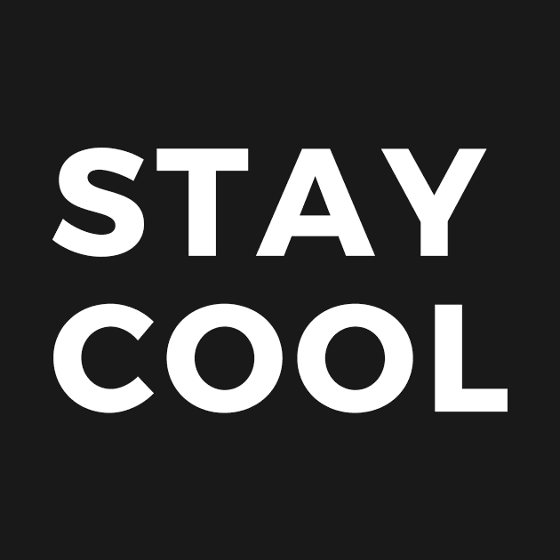 STAY COOL by LAITHGH