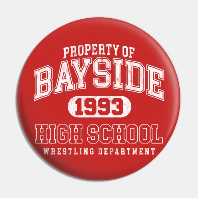 Property of Bayside High Pin by ACraigL