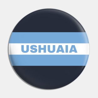 Ushuaia City in Argentina Flag Pin