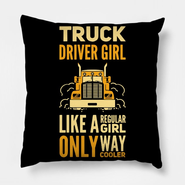 Truck Driver Girl Trucker Girls Vintage Pillow by Gift Designs