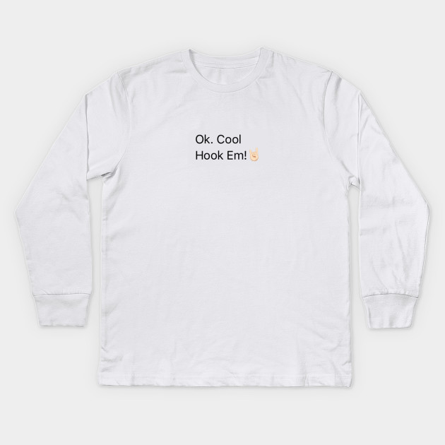 ok cool hook em t shirt