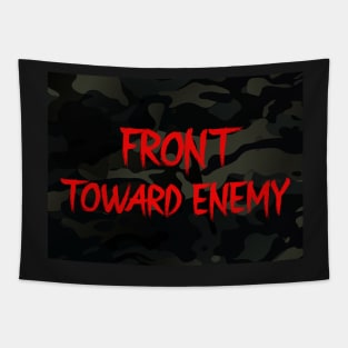 Front Toward Enemy Multicam Black Tapestry