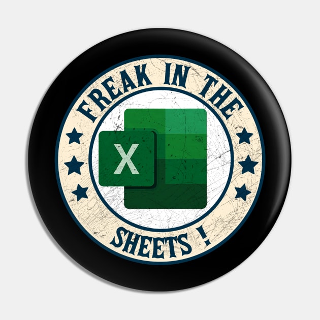 Freak In The Sheets Pin by rido public