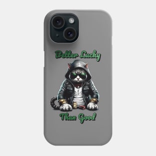 Better Lucky Than Good: Poker Cat II Phone Case