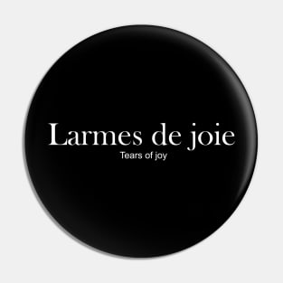 Larmes de joie - Tears of joy Pin