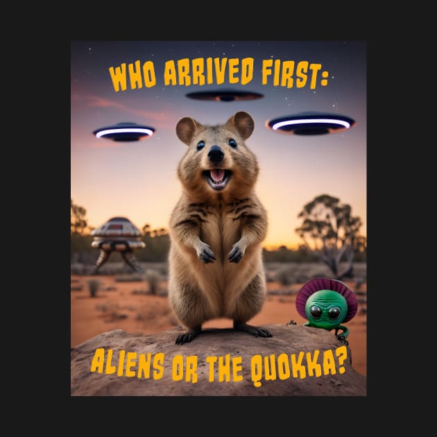 Who Arrived First, Aliens Or The Quokka? Super Cute & Funny by Kye Chambers 