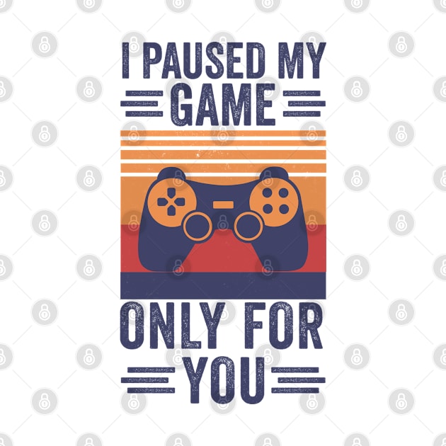 I Pause My Game Gamer Valentines Day Video Games by tobzz