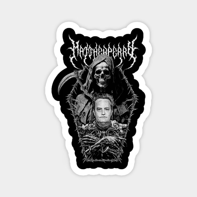 Matthew Perry Death Metal Magnet by UyabHebak