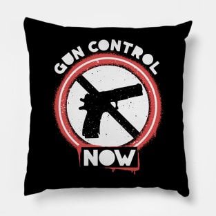 Gun Control Now Pillow