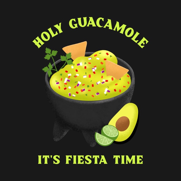 Holy Guacamole Guac Lover by Tip Top Tee's