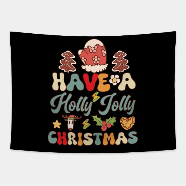 Have a holly jolly christmas Tapestry by MZeeDesigns