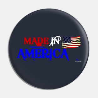 Made In America Pin