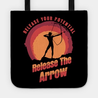 Release Your Potential Release The Arrow Traditional Archery Bow hunting Deer Hunting Tote