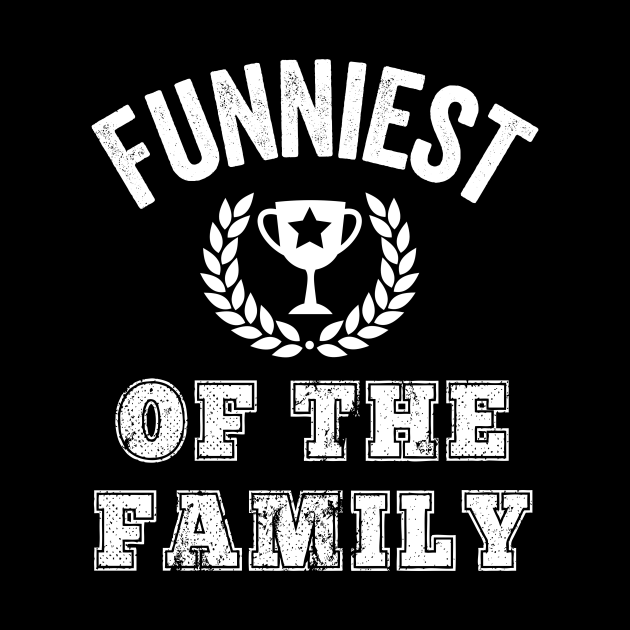 Funniest of the Family Award Reunion Picnic Dad Jokes Silly Gift