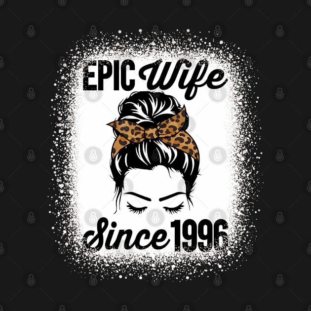 Epic Wife Since 1996 Messy Hair Bun Anniversary by RadStar