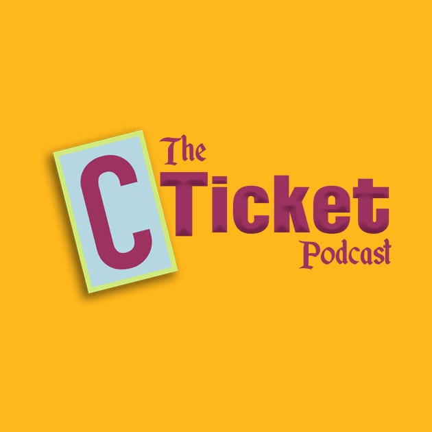 C-Ticket Logo 2 by The C-Ticket Podcast