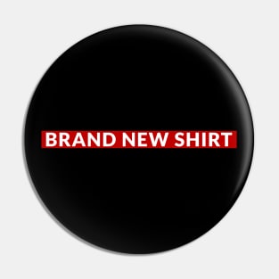 Brand New Shirt Pin