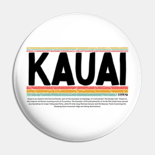 kauai hawaii Island gift  art 90s style retro vintage 80s Pin