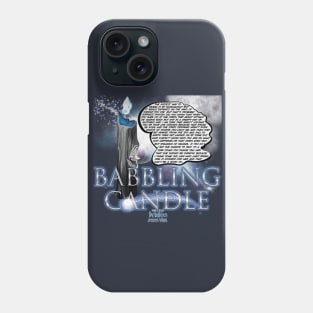 Babbling Candle Phone Case