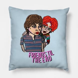 FREINDS TIL THE END Pillow