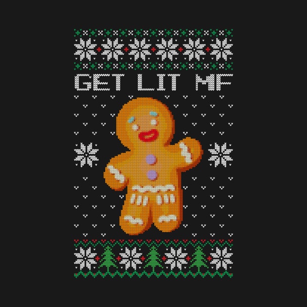 Ugly Sweater - Lets Get Lit Mf by NOSSIKKO