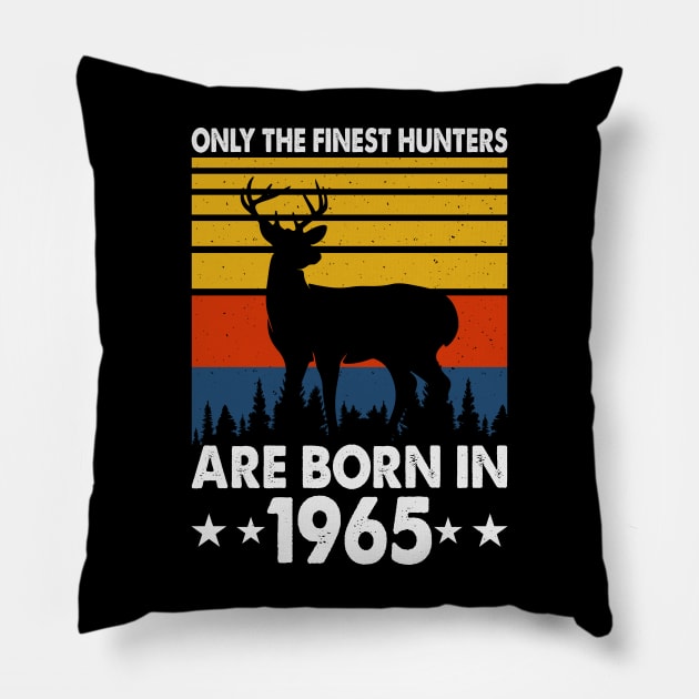 Only The Finest Hunters Are Born In 1965 T shirt For Women Pillow by QueenTees