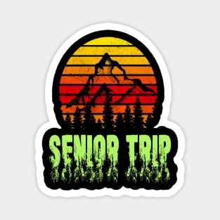 senior trip 2022 Magnet