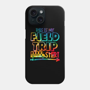 This Is My Field Trip Shirt Phone Case