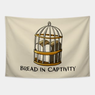 Bread in Captivity Tapestry