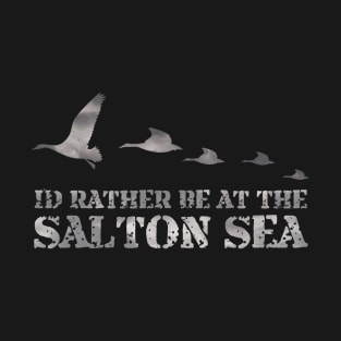 Salton Sea Duck Hunting Shirt T-Shirt