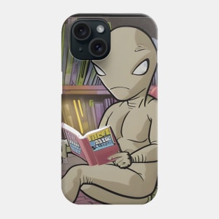 Believe in Yourself Funny an Alien reading a Book Phone Case