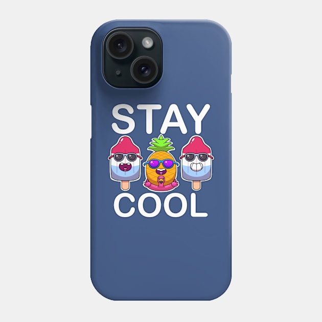 Stay Cool Popsicles And Pineapple With Flamingo Phone Case by TheMaskedTooner