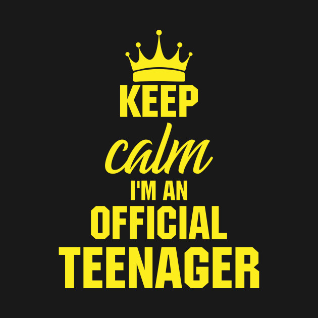 Disover Keep calm I'm an official teenager - Keep Calm Im An Official Teenager - T-Shirt