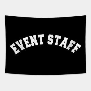 Event Staff w Tapestry