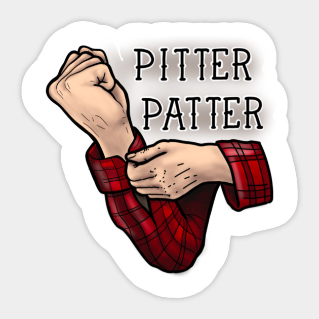 Pitter Patter Letterkenny Sticker TeePublic