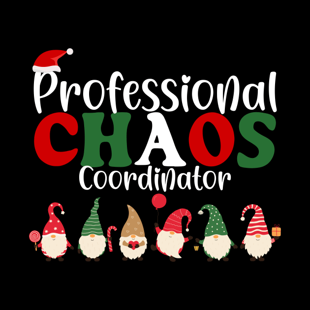 Chaos Coordinator School Teacher Funny Christmas by AimArtStudio