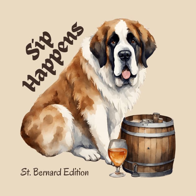 St. Bernard Dog Sip Happens by sifis