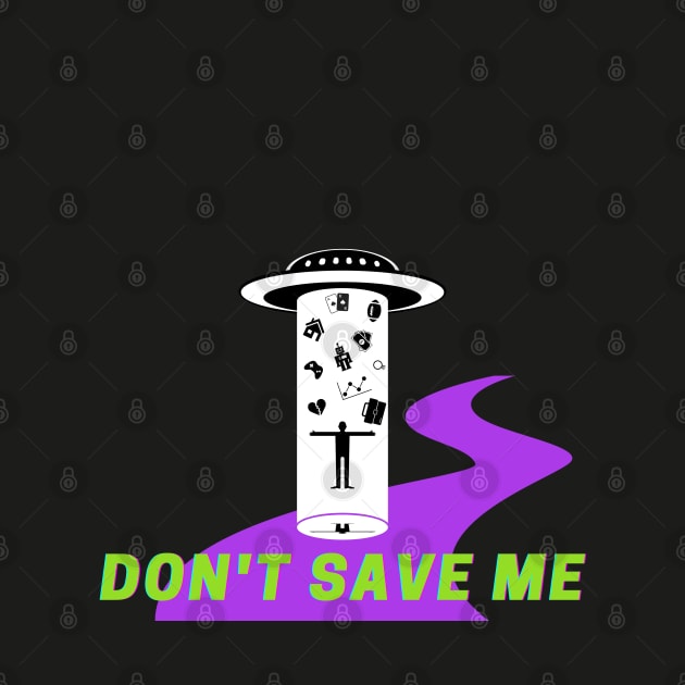 Don't save me by JAGUNOV