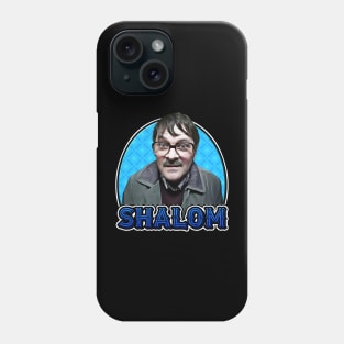 Jim Friday Night Dinner Shalom Fan Art Phone Case