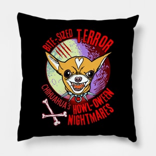 Chihuahua's Howl-Oween Nightmares - Funny Chihuahua Pillow