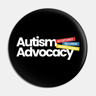 Autism Advocacy (autism awareness) Pin